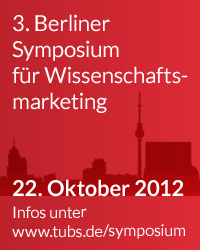 3. Berliner Symposium für Wissenschaftsmarketing
